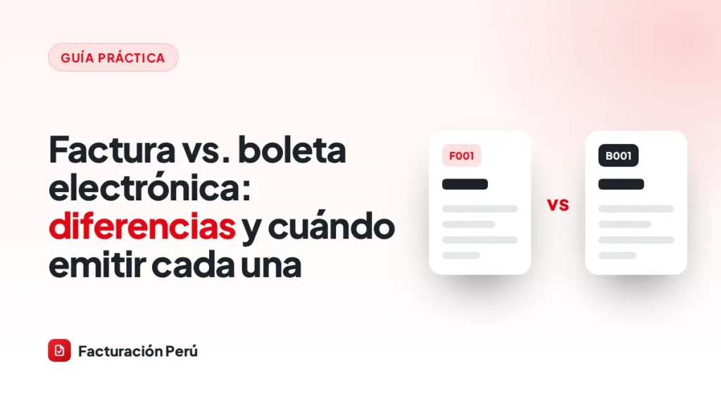 Diferencias entre factura y boleta electrónica